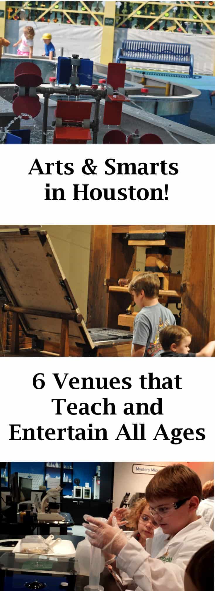 Arts and Smarts in Houston