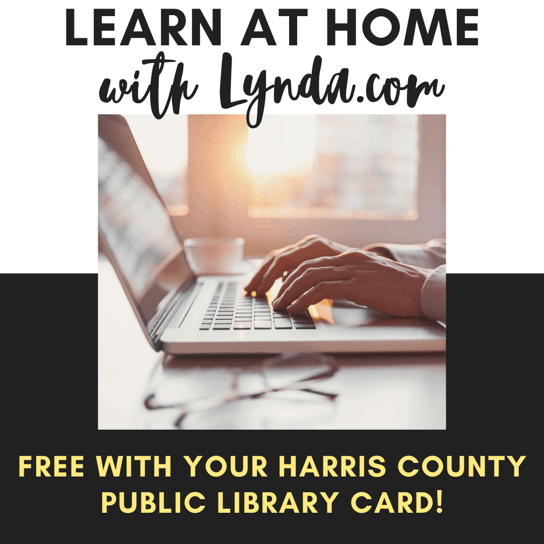 Lynda Is Free Thanks To The Harris County Public Library Lynda Is Free Thanks To The Harris County Public Library