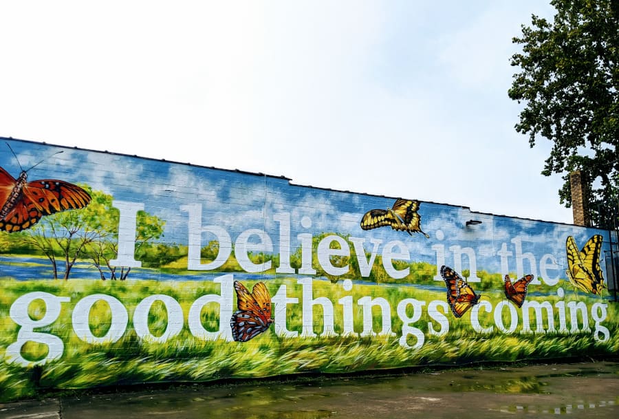 I Believe in the Good Things Coming Mural